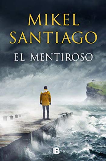 El Mentiroso de Mikel Santiago, su nuevo libro