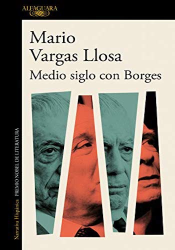 Medio siglo con Borges libro de Mario Vargas Llosa