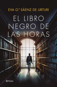 El libro negro de las horas libro de Eva García Sáenz